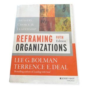 Reframing Organizations 5th Edition Textbook